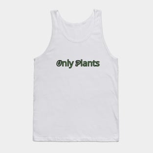 Only Plants Tank Top